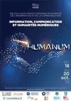 23e Colloque Franco-Roumain : Information, Communication et Humanités Numériques