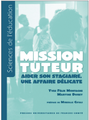 Mission tuteur; aider son stagiaire une affaire délicate