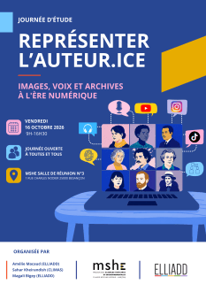 Représenter l'auteur.ice à l'ère numérique: voix, images et archives
